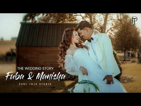 FUBA & MANISHA WEDDING FILM 2025